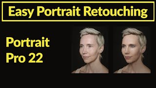 PortraitPro 22 for Photoshop and Lightroom Skin retouching and post processing [upl. by Acira]