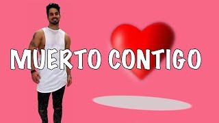 Jacob Forever ft Jay Maly  Muerto Contigo  Video Lyrics  Zumba [upl. by Weyermann562]