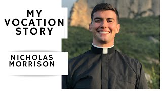 My Vocation Story Nicholas Morrison [upl. by Nosnehpets707]