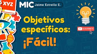 📌 Consejos para redactar tus objetivos específicos  ¡Muy sencillos [upl. by Mitman]