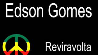 Reviravolta Edson Gomes [upl. by Midis]