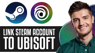 How To Link Steam Account to Ubisoft Connect 2024  Quick amp Easy [upl. by Adanar451]