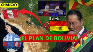 ¡ESTE ES EL PLAN DE BOLIVIA para CHANCAY [upl. by Ocko]