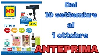 Volantino MD dal 19 settembre al 1 ottobre ANTEPRIMA [upl. by Akered968]