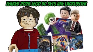 Leaked 2025 LEGO Dc Sets Are Lackluster [upl. by Reynold]