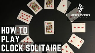 How To Play Clock Solitaire [upl. by Molohs]