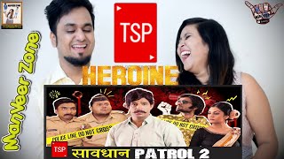 सावधान इंडिया Spoof 2  ‘हीरोइन की मौत’  TSP’s Bade Chote  Indian Reaction [upl. by Kenwrick830]