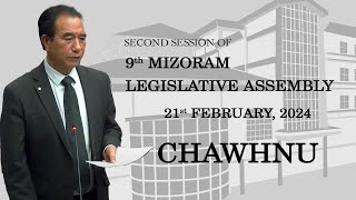 2ND SESSION OF THE NINTH MIZORAM LEGISLATIVE ASSEMBLY  21ST FEB 2024 NILAINI CHAWHNU  LIVE [upl. by Eanram725]