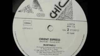 MARTINELLI  ORIENT EXPRESS VOCAL VERSION ℗1986 [upl. by Faletti932]