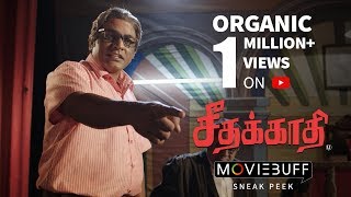 Seethakaathi  Moviebuff Sneak Peek  Vijay Sethupathi  Balaji Tharaneetharan  Govind Vasantha [upl. by Selestina]