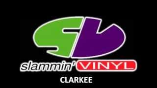 Clarkee  Slammin Vinyl 040998 [upl. by Kirkwood]