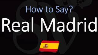 How to Pronounce Real Madrid CORRECTLY Spanish amp English Pronunciation [upl. by Adiel164]