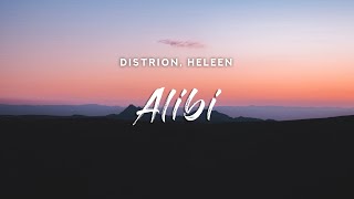 Distrion  Alibi Lyrics feat Heleen [upl. by Nonnahsal]