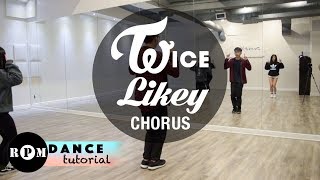 TWICE quotLikeyquot Dance Tutorial Prechorus Chorus [upl. by Yoccm]