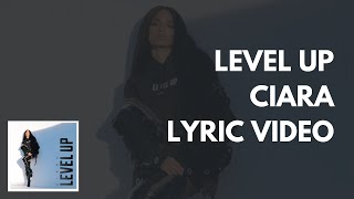 Ciara  Level Up Lyric Video l Eunhye [upl. by Salangi]