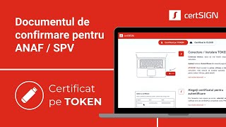 Documentul de confirmare pentru ANAF Certificat pe token │ certSIGN [upl. by Alehs]