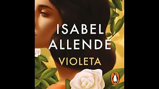 Violeta  Audiolibro  Isabel Allende [upl. by Adnalahs833]