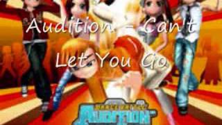 Audition  Cant Let You Go [upl. by Dorion]