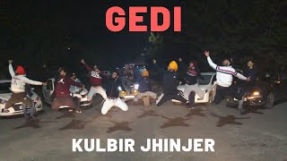 Gedi  Kulbir Jhinjer ft Tarsem Jassar  Bhangra Cover  Bhangra Brigade [upl. by Hafinah68]