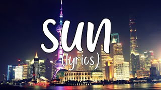 Sun lyrics NCS Copyright Free Music [upl. by Eneladgam]