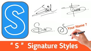 ✔️ Signature Tutorial  S Signature in Different Styles  S Signature Style [upl. by Auqinimod566]