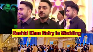 Rashid Khan Entry in Wedding in Kabul [upl. by Hallerson]