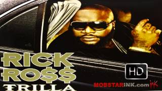 RICK ROSS Trilla Album HD  quotReppin My Cityquot [upl. by Annirac21]