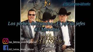 El jefe de jefes letra El Mencho  Los plebes del rancho de Ariel Camacho [upl. by Ayatan]