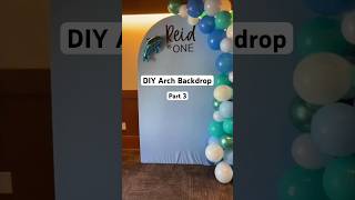 DIY Photo Arch Backdrop on a Budget  PART 3 [upl. by Nylannej607]