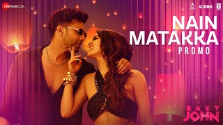 Nain Matakka  Promo  Baby John  Varun Dhawan Keerthy Suresh  Diljit Dhee Thaman S Irshad [upl. by Three]