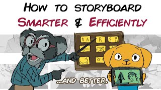 How to Storyboard Smarter [upl. by Ahsia]