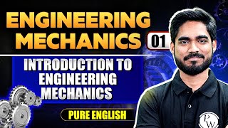 Engineering Mechanics 01  Introduction To Engineering Mechanics  English Medium  Semester Exam [upl. by Naltiac]