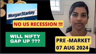 quotUS Market recovered  Indian Market quot Nifty and Bank Nifty Pre Market Report  07 Aug 2024 Range [upl. by Fugazy]