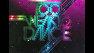 Too Weak To Dance Feat Aska  Goresan Tinta [upl. by Ikin]