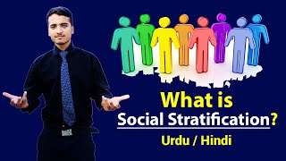 SOCIAL STRATIFICATION  Explained in Hindi  Urdu [upl. by Ydennek]