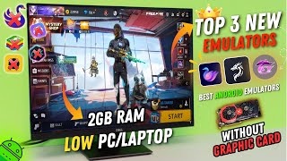 Top 3 New Best Emulators For Low End PC Free Fire  Best Android Emulator For PC 2024 [upl. by Armitage]