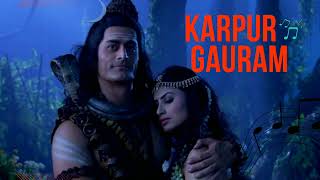 Karpur Gauram  Devo Ke Dev Mahadev Meditation song  Shiv Shankar [upl. by Malonis]