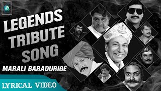 MARALI BARADORIGE  4k Full Lyrical Video Song  Tribute To Legends  Parasanga Movie  Jogi Prems [upl. by Cardwell]