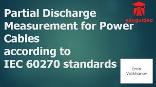 What is a Partial Discharge Measurement  Practical Experience in Power Cable [upl. by Lewse]