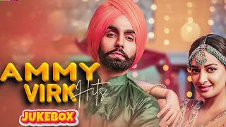 Best Of Ammy Virk Mashup। Ammy Virk Punjabi Song Mashup।। [upl. by Eicyak65]