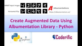 Create Augmented Data Using Albumentations Library in Python [upl. by Melville]