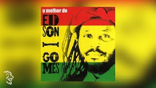 Edson Gomes  O Melhor de Edson Gomes  Álbum Completo [upl. by Hayalat300]