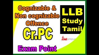 CrPC IN TAMIL COGNIZABLE OFFENCE amp NON COGNIZABLE OFFENCE [upl. by Livi]