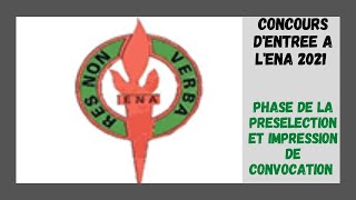 Concours DEntrée A LENA  Imprimer Vos Convocations Pour La Phase De Présélection  Première Etape [upl. by Domella]