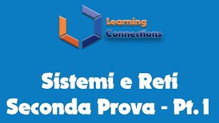 Sistemi e Reti  Seconda Prova Pt1 [upl. by Isborne]