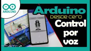 control DOMOTICO por COMANDOS DE VOZ usando ARDUINO y APPINVENTOR POR BLUETOOTH  Arduino desde cero [upl. by Junko]