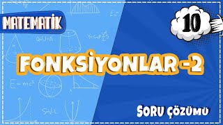 10 Sınıf Matematik  Fonksiyonlar 2 Soru Çözümü  2022 [upl. by Tildy361]