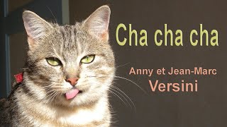 Anny Versini JeanMarc Versini  Cha cha cha Clip officiel [upl. by Helse]