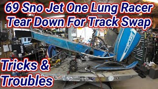 Sno Jet One lung Race Snowmobile Tear down for the track swap Tricks and Troubles [upl. by Adlaremse]