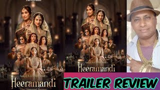 HEERAMANDI TRAILER REVIEW [upl. by Jemy6]